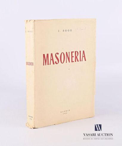 null BOOR J. - Masoneria - Madrid 1952 - un volume in-8° broché - couverture imprimée...