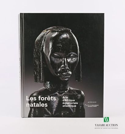 null COLLECTIF, Les forêts natales : Arts d'Afrique équatoriale atlantique, Actes...