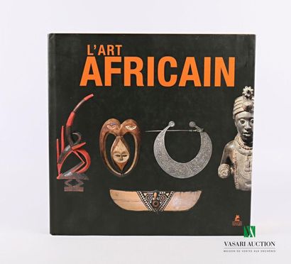 null COLLECTIF, Chefs-d'oeuvre de l'art africain, Paris, Editions Place des Victoires,...