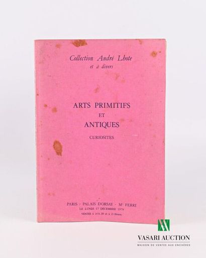 null Catalogue de vente de la Collection André Lhote et à divers - Arts Primitifs...