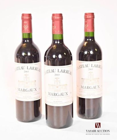 null 3 bouteilles	Château LARRUAU	Margaux	2003
	Et. impeccables. N : mi/bas goul...