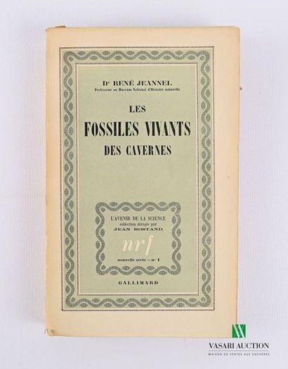 null JEANNEL René Dr. - Living fossils in caves. NRF Gallimard, 1949. In-8, paperback....