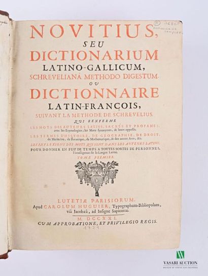 null ANONYME - Novitius seu dictionarieum latino-gallicum or Dictionnaire latin-françois...