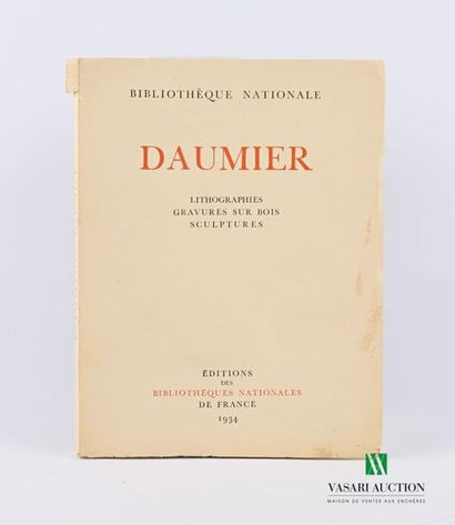null [ART]
ANONYME - Daumier; lithographies, gravures sur bois, sculptures - Paris...