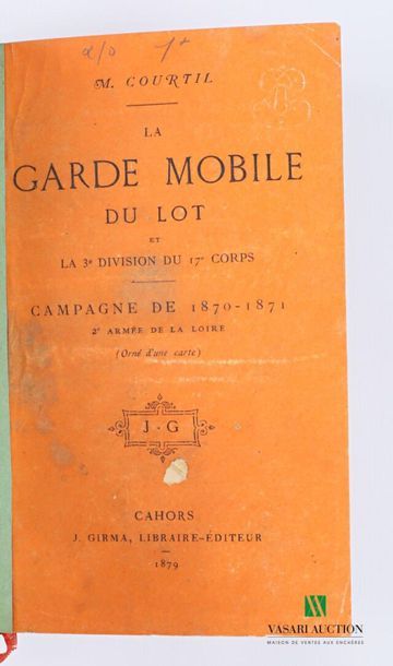 null COURTIL M. - The mobile guard of the lot and the 3rd division of the 17th corps...