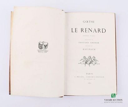 null GOETHE - Le renard - Paris Hetzel 1867 - one volume in-4° - full basane binding...