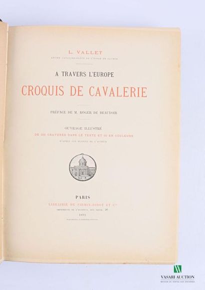 null VALLET L - A travers l'Europe Cavalry Sketch preface by M. Roger de Beauvoir...