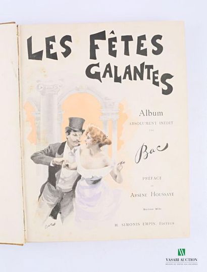 null LAC Ferdinand - Les fêtes galantes preface by Arsène Houssaye - Nos femmes preface...