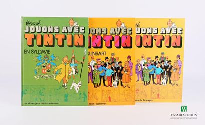 null [TINTIN GAME ALBUMS] 
Let's play with Tintin Hergé a 64 pages game album - Design...