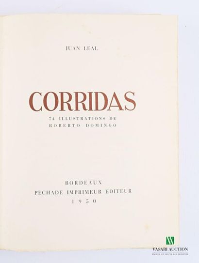 null LEAL Juan - Corridas - Bordeaux Pechade 1950 - a large volume in-8° - paperback...