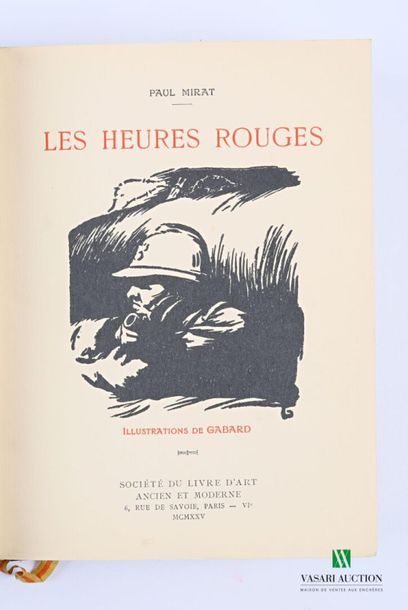 null MIRAT Paul - Les heures rouges - Paris Société du livre d'art ancien et moderne...
