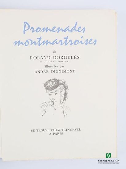 null DORGELES Roland - Promenades montmartoises - Paris Trinckvel 1960 - a volume...