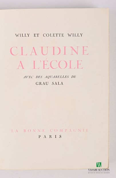 null WILLY Willy et Colette - Les "4" Claudine : Claudine à l'école (Vol. 1) - Claudine...
