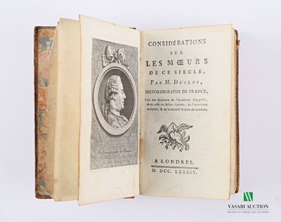 null DUCLOS M. - Considérations sur les moeurs de ce siècle - Londres 1784 - un volume...