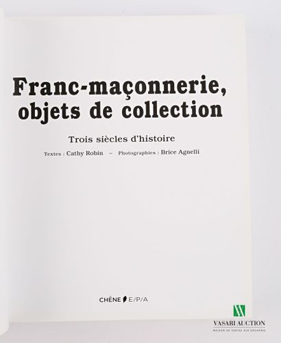 null [FRANC-MACONNERIE]

ROBIN Cathy - Franc-maçonnerie, objet de collection - Paris...