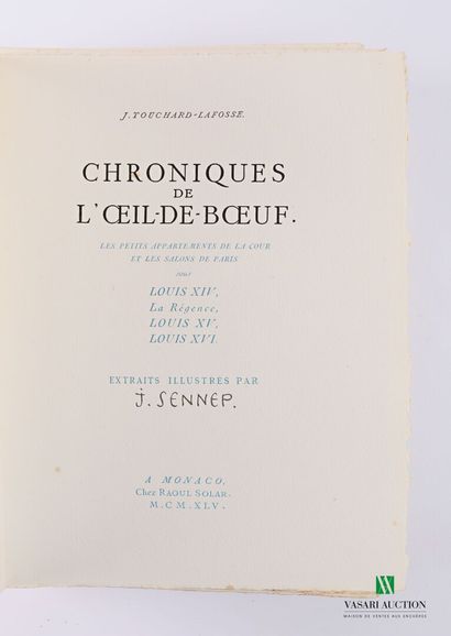 null TOUCHARD-LAFOSSE J. - Chroniques de l'oeil de Boeuf - Monaco chez Raoul Solar...