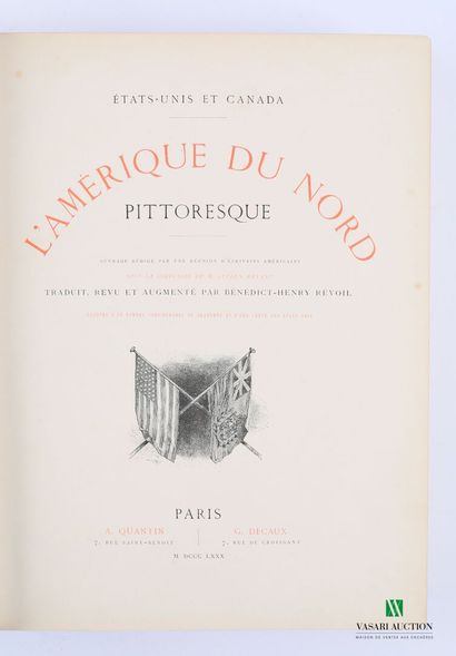 null COLLECTIF - L'Amérique du Nord pittoresque - Paris Quantin et Decaux 1880 -...