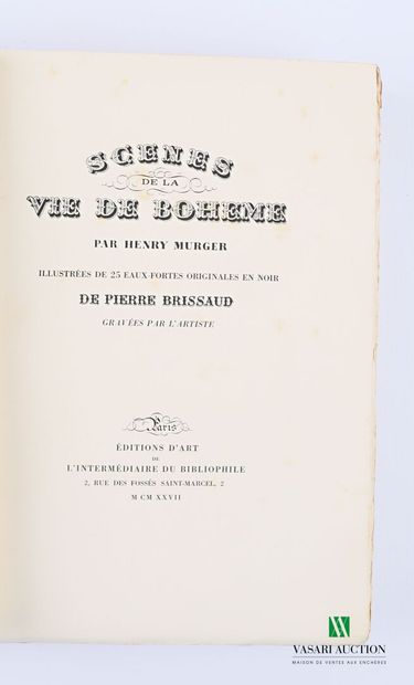 null MURGER Henri - Scènes de la vie de Boheme - Paris Éditions d'art de l'intermédiaire...