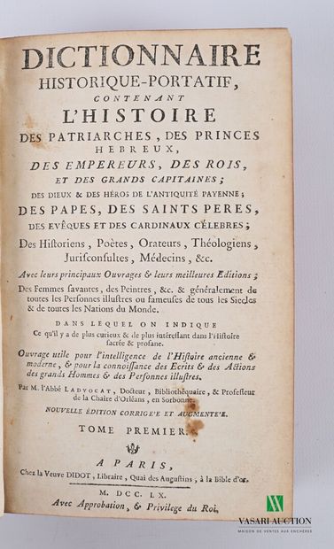 null LADVOCAT Abbé - Dictionnaire historique-portatif contenant l'histoire des patriarches,...
