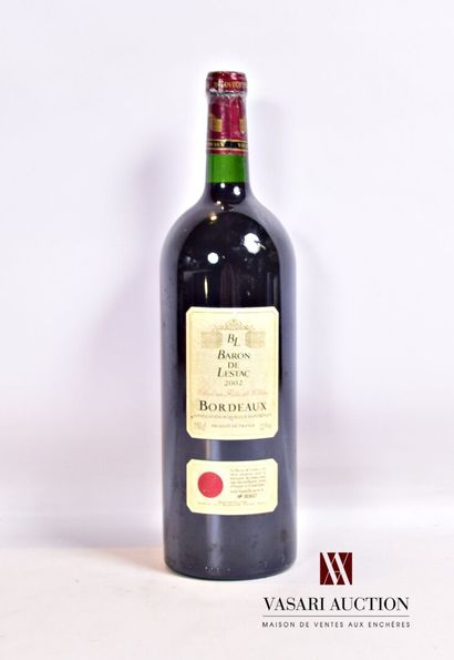 null 1 magnum	BARON DE LESTAC	Bordeaux	2002

	Et. à peine tachée. N : bas goulot...