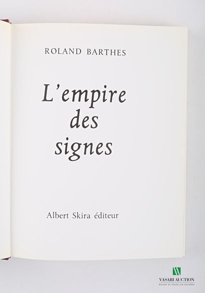 null BARTHES Roland - L'empire des signes - Genève Albert Skira - Collection les...