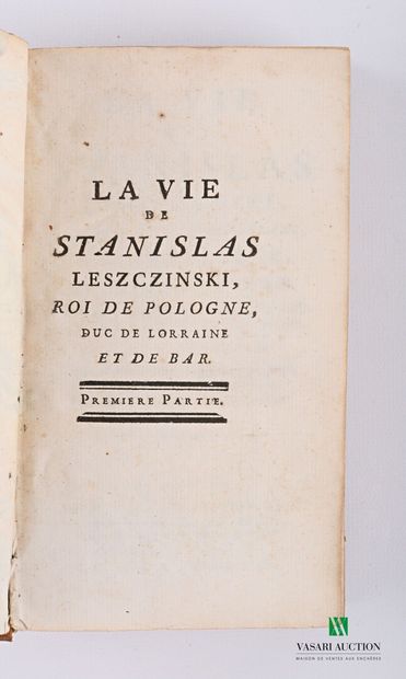 null (AUBERT A.) M*** - La vie de Stanislas Leszczinski, surnommé le bienfaisant,...