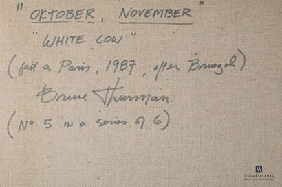 null THURMAN Bruce (born 1948)

"Oktober, November" "white cow 

Oil on canvas

Signed...
