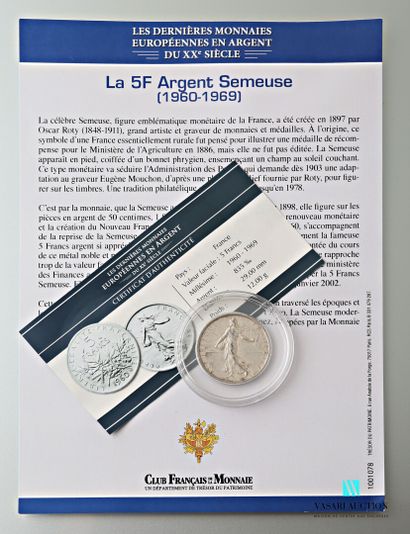null CLUB FRANCAIS DE LA MONNAIE 

Silver coin 835 thousandths showing on the obverse...