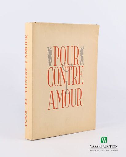 null PAVIS Georges - Pour et contre l'amour - Paris René Kieffer 1947 - un volume...