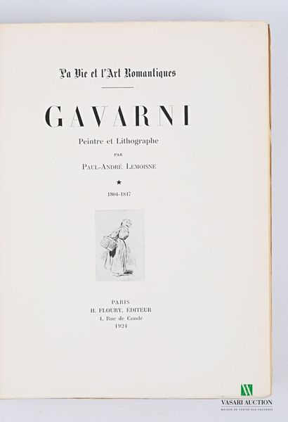 null [GAVARNI] 

Lot comprenant six ouvrages :

- de GONCOURT Edmond & Jules - Gavarni...