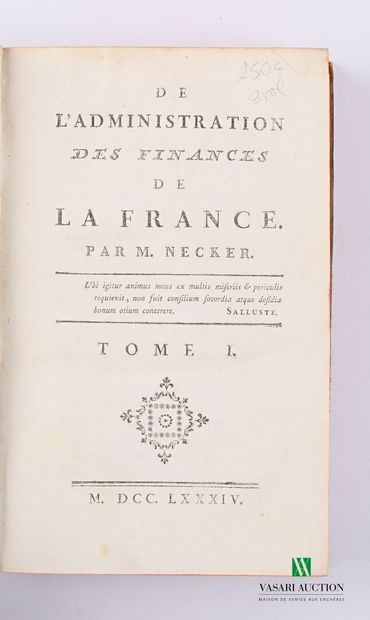 null NECKER M. - De l'administration des finances de la France - 1784 - trois volumes...