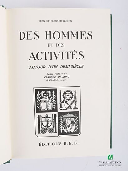 null GUÉRIN Jean et Bernard - Des hommes et des activités autour d'un demi-siècle...