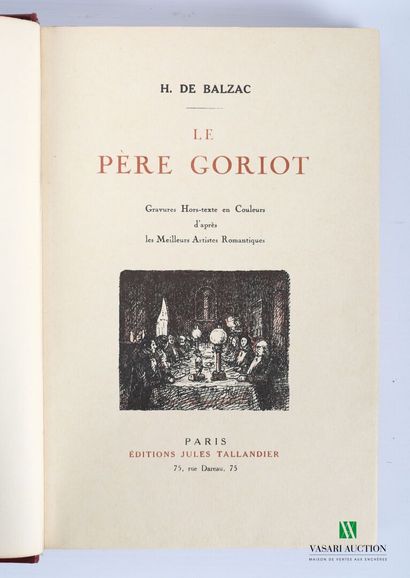 null DE BALZAC Honoré - Le Père Goriot - Paris, Jules Tallandier, sd - 1 vol. petit...