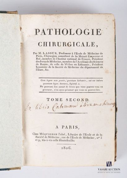 null LASSUS Pierre - Pathologie chirurgicale - Tome I et II - Paris, Chez Méquignon,...