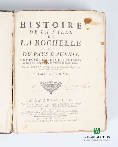 null ARCERE Père Louis-Etienne - Histoire de la ville de La Rochelle et du Pays d'Aulnis...