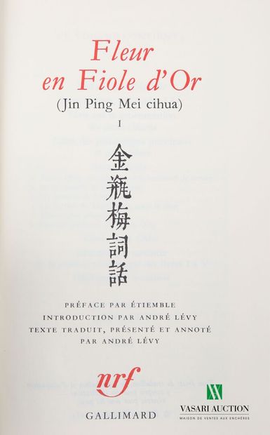 null [LA PLEIADE] 
JIN PING MEI - Fleur en Fiole d'Or (Jin Ping Mei cihua) - Préface...