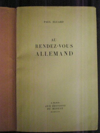 null ELUARD Paul (1895-1952)
Au rendez vous allemand 
Paris 1954, Aux éditions de...