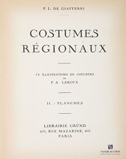 null DE GIAFFERI P.L. - LEROUX (Illustrator) - Costumes régionaux - Paris Librairie...