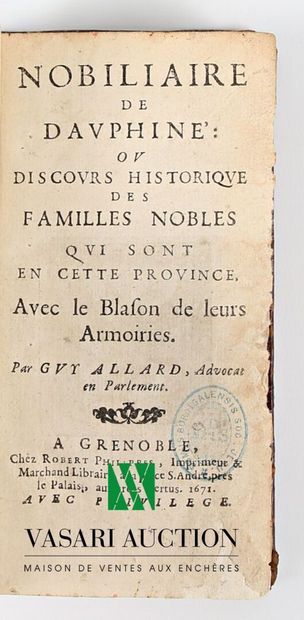 null [NOBILIAIRE] - ALLARD Guy - Nobiliaire de Dauphiné, ou Discours historique des...