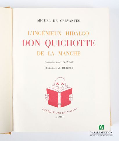 null [CERVANTES Miguel de]
L'Ingénieux Hidalgo Don Quichotte de la Manche - Traduction...