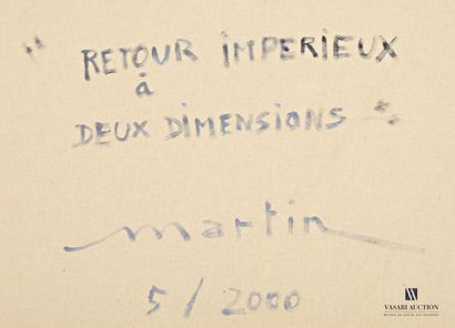 null MARTIN Paul (1922-2017)
Retour impérieux à deux dimensions
Huile sur toile 
Signée...