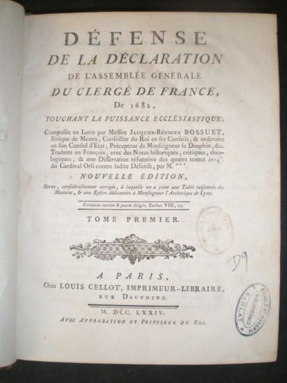 null BOSSUET. Défense de la Déclaration de l'Assemblée du Clergé de 1682 touchant...