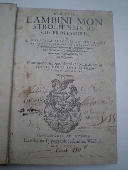 null HORACE. Lambini Monstroliensi Regii.

Francfort, André Wecheli, 1577, relié...