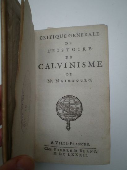 null MAIMBOURG Louis. Critique générale de l'Histoire du Calvinisme suivie de Remarques...