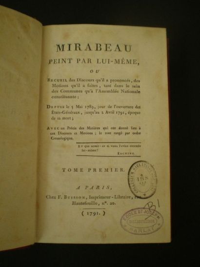 null MIRABEAU Gabriel-Honore Riqueti, Comte de. MIRABEAU, peint par lui-même. Recueil...