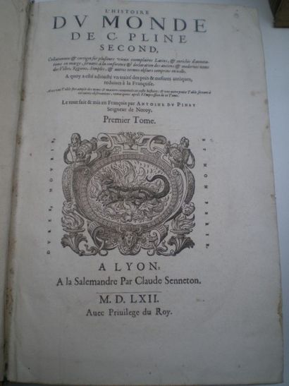 null PLINE Caius. L'Histoire du Monde mis en français par A. de Pinay.

Lyon, Senneton,...