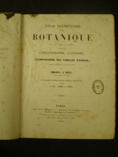 null LE MAOUT Emmanuel. Atlas élémentaire de Botanique avec le texte en regard comprenant...