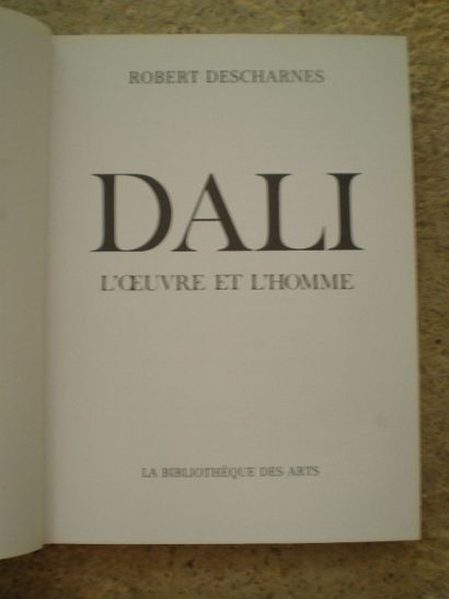 null DESCHARMES Robert. Dali, l’Œuvre et l’Homme.

Paris, Bibliothèque des Arts,...