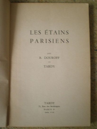 null DOUROFF et TARDY. Les Etains parisiens.

Paris, 1963, broché, 216 pages ill...