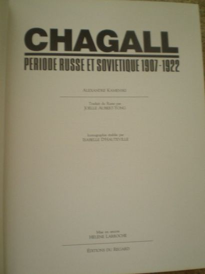 null KAMENSKI Alexandre. Chagall. Période russe et soviétique. 1907-1922.

Paris,...